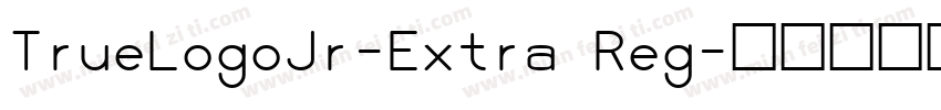 TrueLogoJr-Extra Reg字体转换